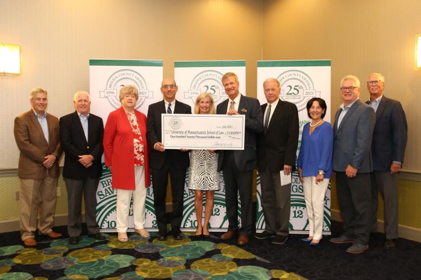 Left to right: Dennis Leahy, Executive Vice President, Treasurer & CFO, Bristol County Savings Bank (BCSB) and Treasurer, Bristol County Savings Charitable Foundation (BCSCF); Dennis Kelly, Chairman, BCSCF; Dr. Jean MacCormack, Chairperson, Southcoast Advisory Board, BCSCF; Eric Mitnick, Dean of UMass Law; Wendy Dillon Senior Advancement Officer, UMass Dartmouth; Len Zandrow, Executive Director of Justice Bridge Legal Center; Paul Coogan, Mayor, City of Fall River; Koreen Santos, Southcoast Advisory Board Member, BCSCF; Patrick Murray, President & CEO, BCSB and President, BCSCF; and Don Backlund, Chairman, Board of Directors, BCSB